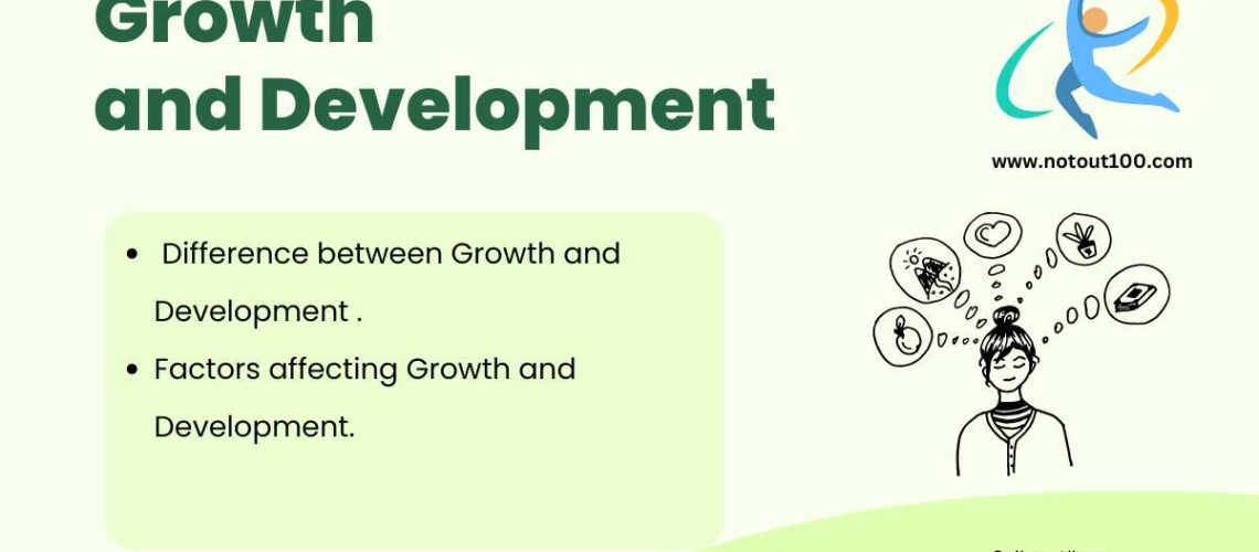 Growth and Development